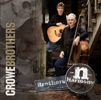 Album The Crowe Brothers: Brothers -N- Harmony 