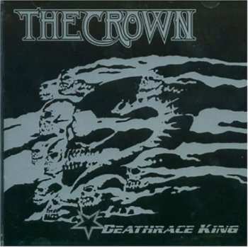 CD The Crown: Deathrace King