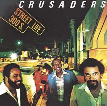 CD The Crusaders: Street Life