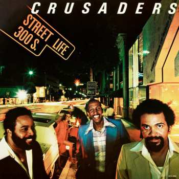 CD The Crusaders: Street Life LTD