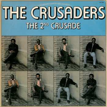 Album The Crusaders: The 2nd Crusade