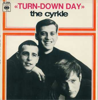 Album The Cyrkle: Turn-Down Day