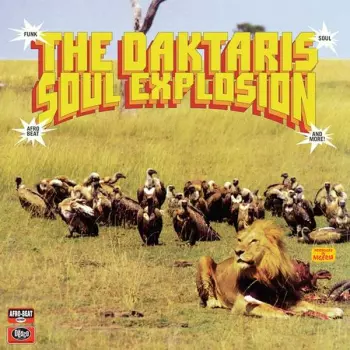 The Daktaris: Soul Explosion