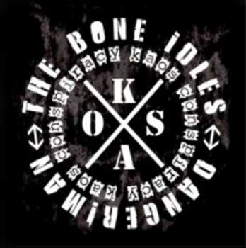 Album The / Danger!man Bone Idles: Kaos Conspiracy