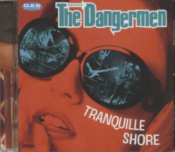 Album The Dangermen: Tranquille Shore