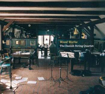 CD The Danish String Quartet: Wood Works