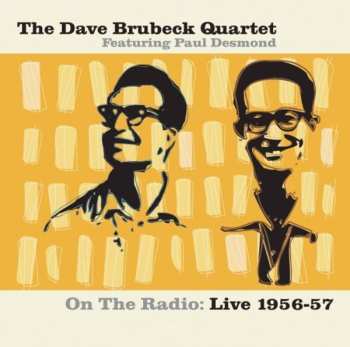CD The Dave Brubeck Quartet: On The Radio: Live 1956-57