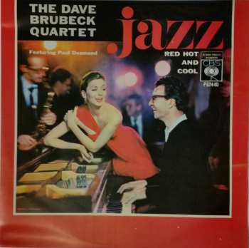 LP The Dave Brubeck Quartet: Jazz: Red Hot And Cool