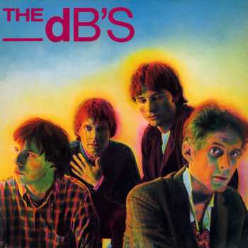 Album The dB's: Stands For Decibels