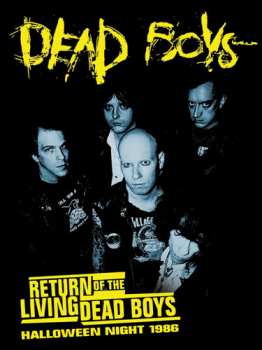 Album The Dead Boys: Return Of The Living Dead: Halloween Night 1986
