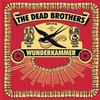 CD The Dead Brothers: Wunderkammer