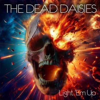 LP The Dead Daisies: Light 'em Up - Marbled Orange/red