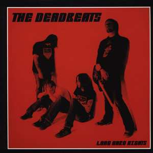 Album The Deadbeats: Long Hard Nights