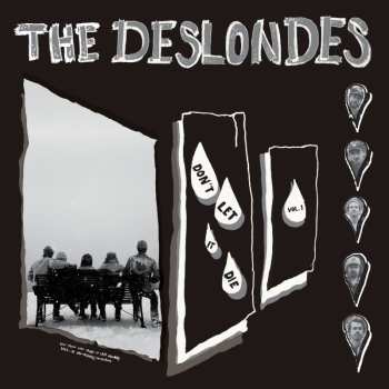 LP The Deslondes: Don't Let It Die: Vol. 1