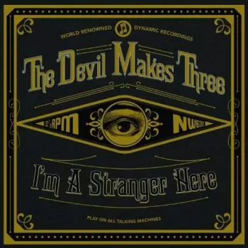 I'm A Stranger Here