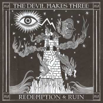 CD The Devil Makes Three: Redemption & Ruin
