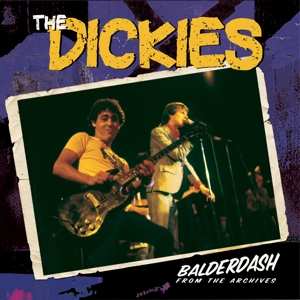 CD The Dickies: Balderdash From The Archives