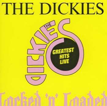 CD The Dickies: Live in London/Locked 'N' Loaded 1990