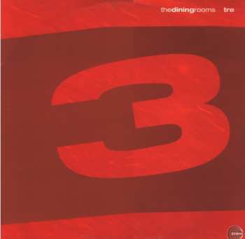 2LP The Dining Rooms: Tre