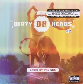 LP The Dirty Heads: Cabin By The Sea