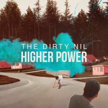 Album The Dirty Nil: Higher Power