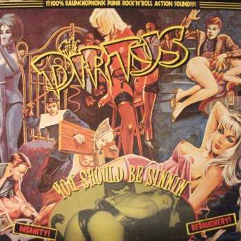 Album The Dirtys: You Should Be Sinnin'