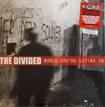 The Divided: World You're Living In
