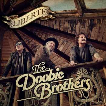 CD The Doobie Brothers: Liberté