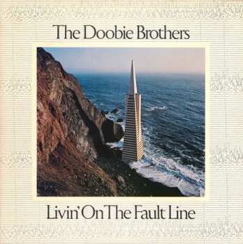 Album The Doobie Brothers: Livin' On The Fault Line