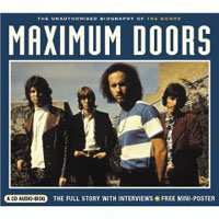 CD The Doors: Maximum Doors (The Unauthorised Biography Of The Doors)