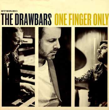 LP The Drawbars: One Finger Only