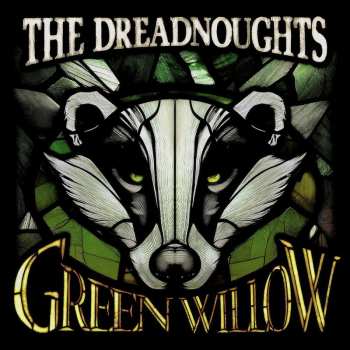 Album The Dreadnoughts: Green Willow