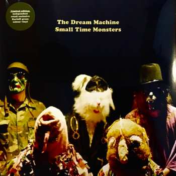 LP The Dream Machine: Small Time Monsters CLR | LTD