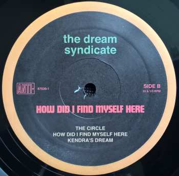 LP The Dream Syndicate: How Did I Find Myself Here?