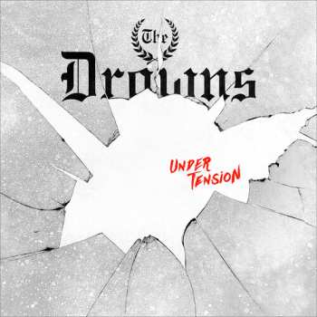 LP The Drowns: Under Tension
