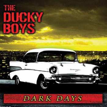 CD The Ducky Boys: Dark Days