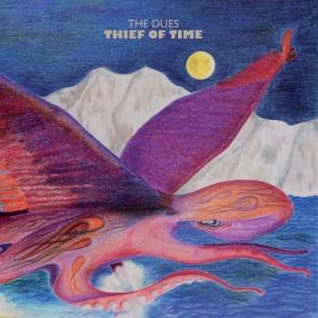 CD The Dues: Thief Of Time