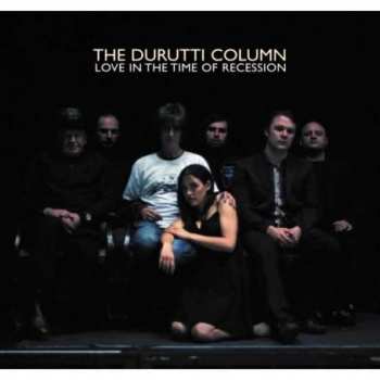 CD The Durutti Column: Love In The Time Of Recession
