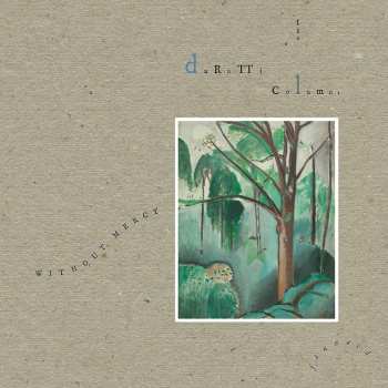 4CD/Doos The Durutti Column: Without Mercy DLX