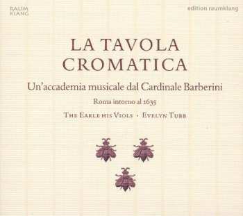 CD The Earle His Viols: La Tavola Cromatica DIGI
