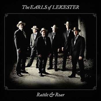 Album The Earls Of Leicester: Rattle & Roar