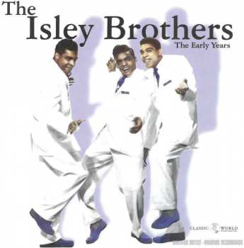 CD The Isley Brothers: The Best Of The Early Years