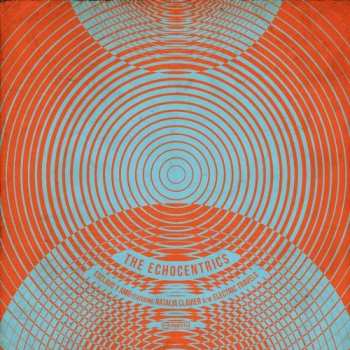 Album The Echocentrics: Esclavo Y Amo