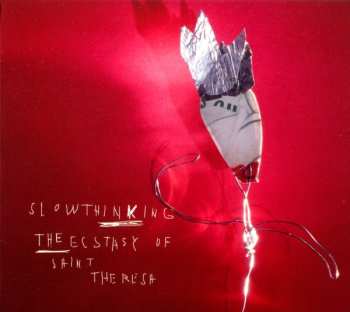 CD The Ecstasy Of Saint Theresa: Slowthinking