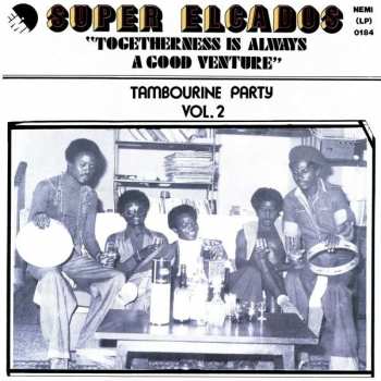LP The Elcados: Togetherness Is Always A Good Venture - Tambourine Party Vol. 2