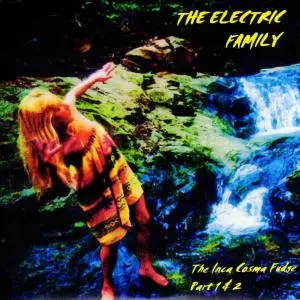 The Electric Family: 7-inca Cosma Fudge 1 & 2