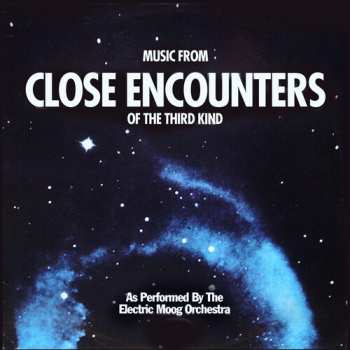 Album The Electric Moog Orchestra: Music From Close Encounters Of The Third Kind