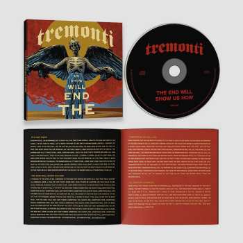 CD Tremonti: The End Will Show Us How