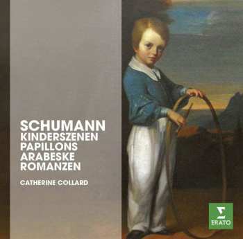 Album Robert Schumann: The Erato Story. Schumann: Kinderzenen, Papillons Arabeske Romanzen Op. 28