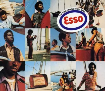 The Esso Trinidad Steel Band: Esso